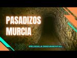 Pasadizos subterráneos de Murcia
