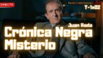 Murcia Misteriosa Live T1x02 - Crónica Negra & Misterio