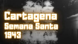 Semana Santa de Cartagena 1943